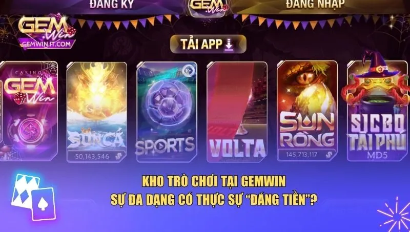 Kho trò chơi của Gemwin được xây dựng với tiêu chí đa dạng – chất lượng