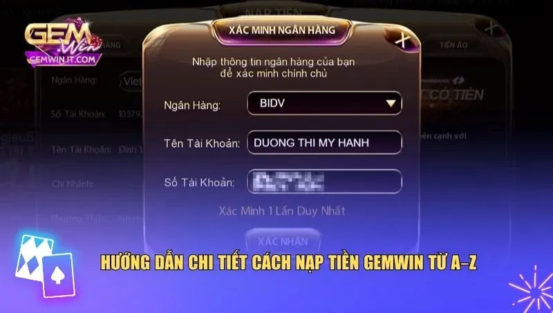 Hướng dẫn từ bước chuẩn bị cho đến khi hoàn thành giao dịch nạp tiền Gemwin