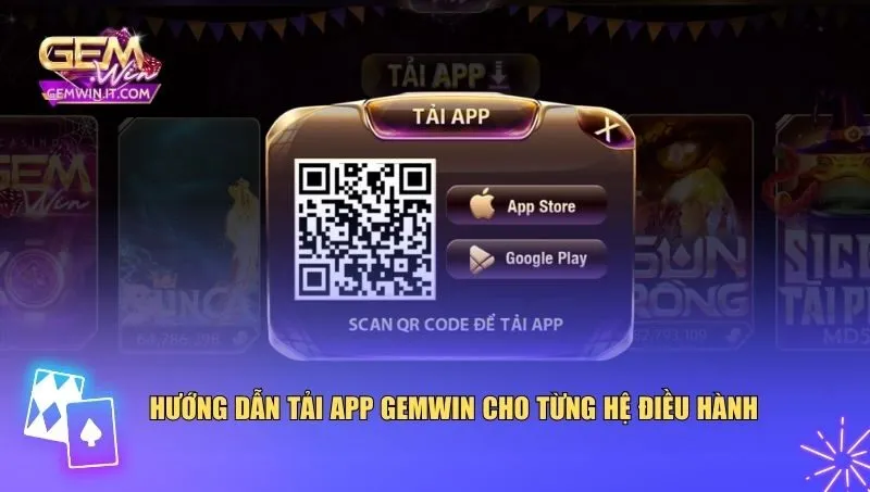 Hướng dẫn tải app Gemwin cho từng hệ điều hành