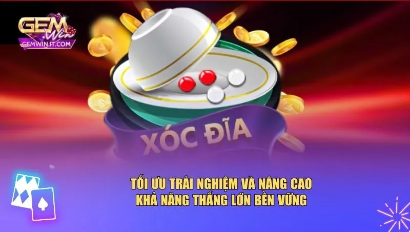 Tuyệt Chiêu Xóc Đĩa Online Thắng Lớn Cho Người Mới Và Cao Thủ Tối ưu trải nghiệm và nâng cao khả năng thắng lớn bền vững